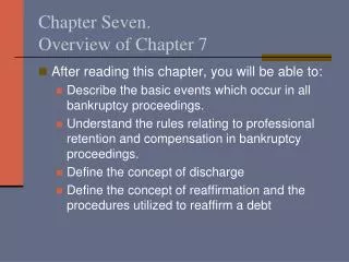 Chapter Seven. Overview of Chapter 7