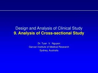 Design and Analysis of Clinical Study 9. Analysis of Cross-sectional Study