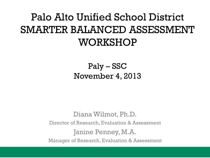 palo alto unified school district smarter balanced assessment workshop paly ssc november 4 2013