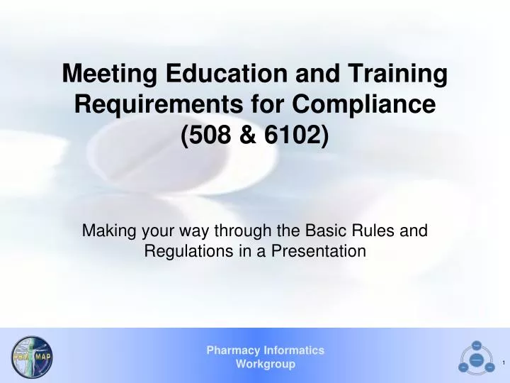 meeting education and training requirements for compliance 508 6102