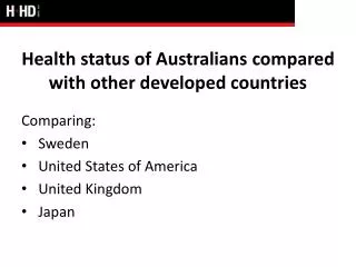 Health status of Australians compared with other developed countries