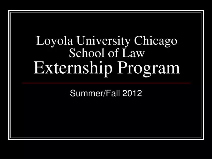 loyola university chicago school of law externship program