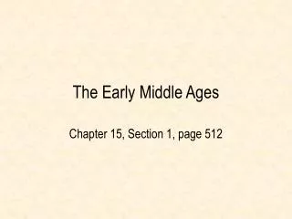 The Early Middle Ages