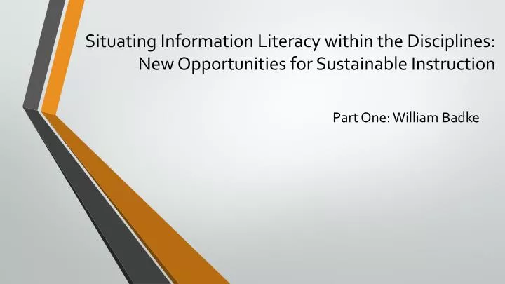 situating information literacy within the disciplines new opportunities for sustainable instruction