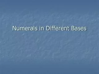 Numerals in Different Bases