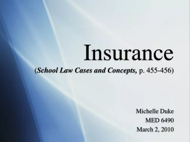insurance school law cases and concepts p 455 456
