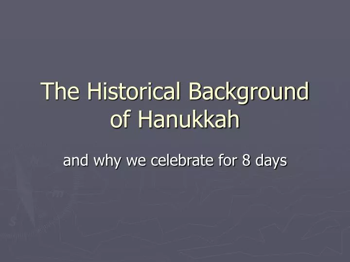 the historical background of hanukkah