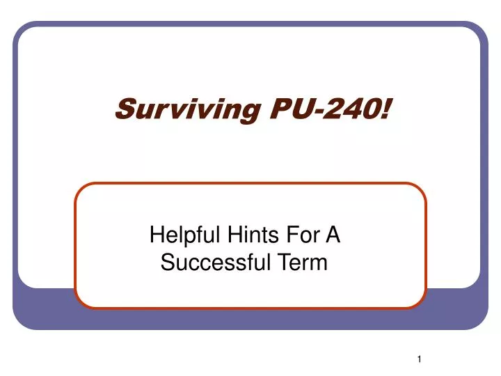 surviving pu 240