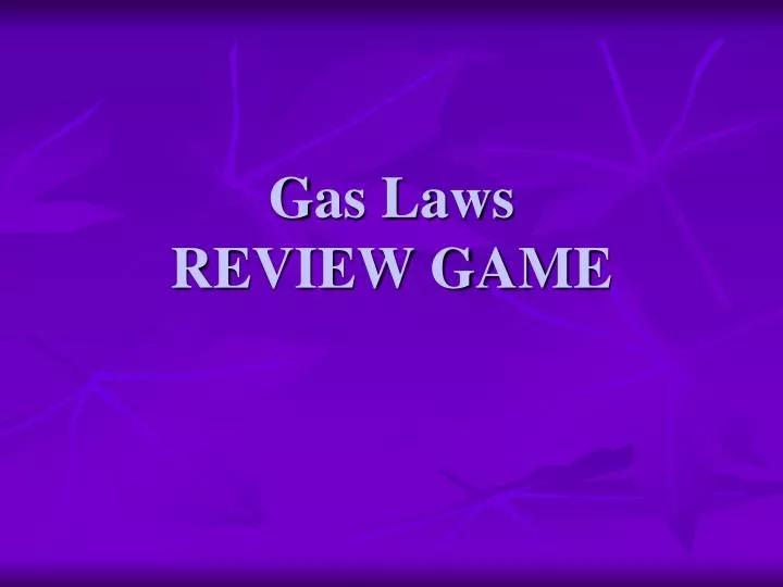 gas laws review game