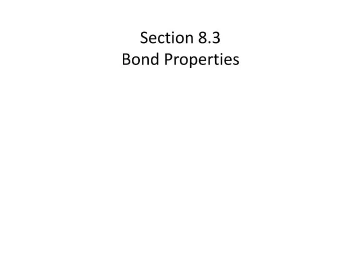 section 8 3 bond properties