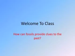 Welcome To Class