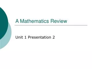 A Mathematics Review