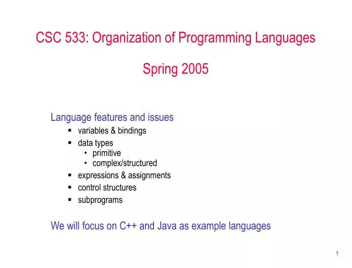 csc 533 organization of programming languages spring 2005