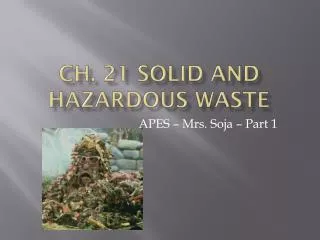 Ch. 21 Solid and Hazardous Waste