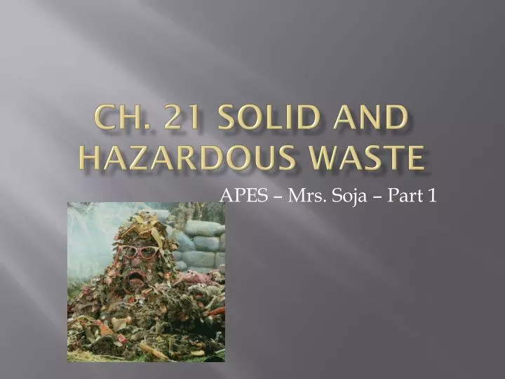 ch 21 solid and hazardous waste