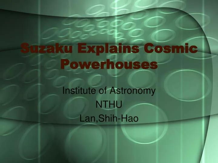 suzaku explains cosmic powerhouses