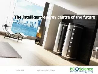 The intelligent energy centre of the future