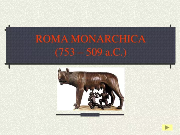 roma monarchica 753 509 a c