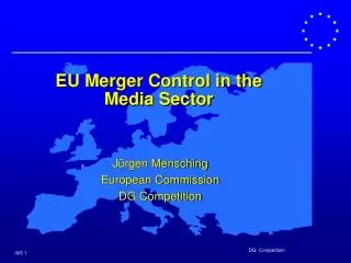 EU Merger Control in the Media Sector
