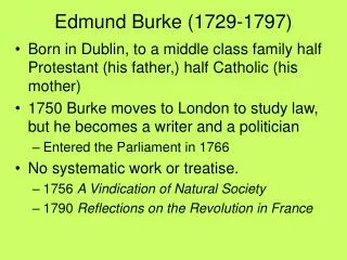 Edmund Burke (1729-1797)