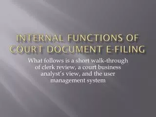 Internal Functions of Court Document E-filing