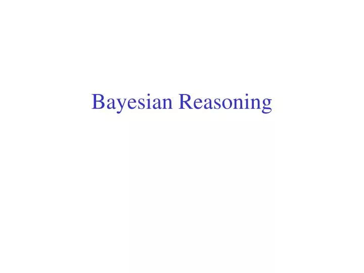 bayesian reasoning