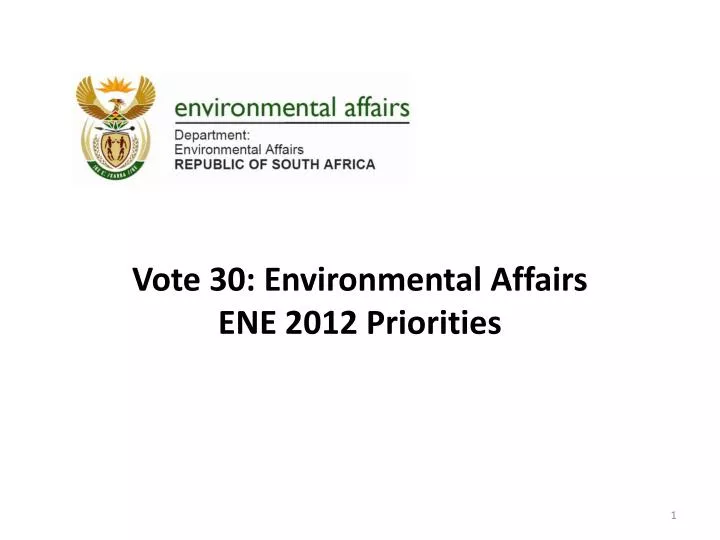 vote 30 environmental affairs ene 2012 priorities