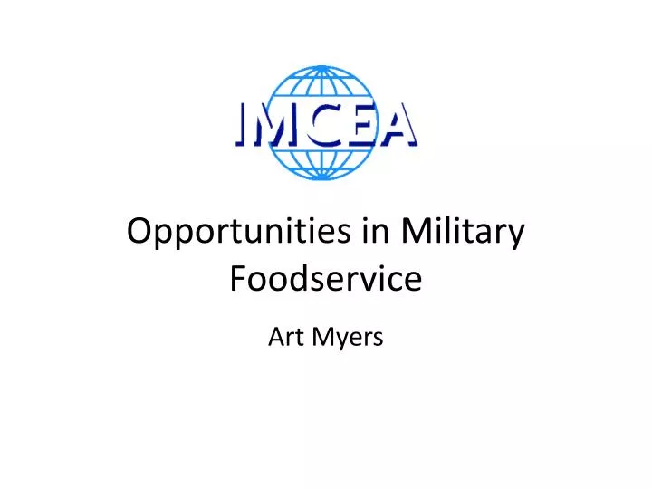 opportunities in military foodservice