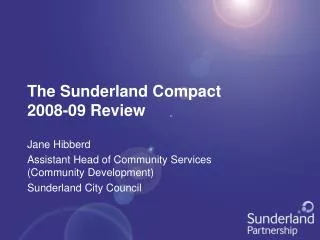 The Sunderland Compact 2008-09 Review