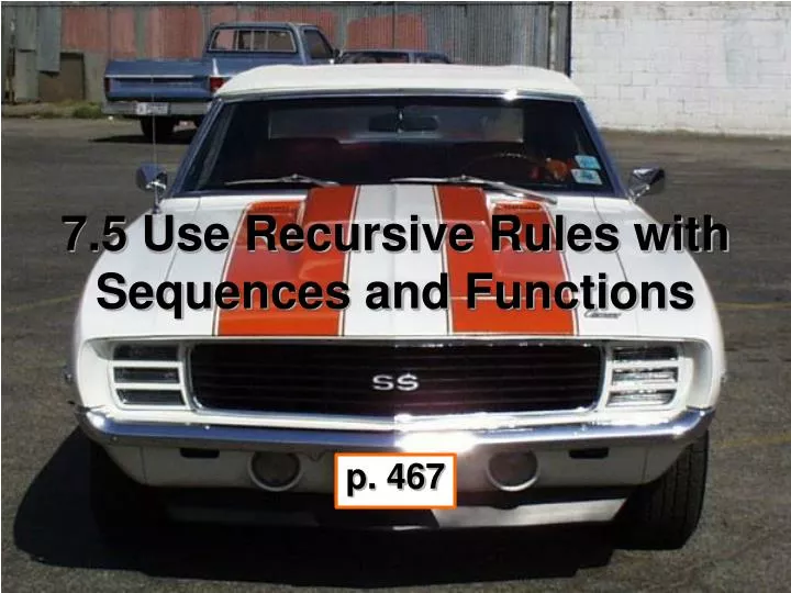 7 5 use recursive rules with sequences and functions