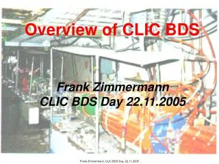 Overview of CLIC BDS