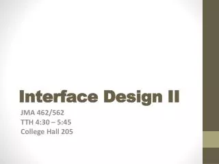 Interface Design II