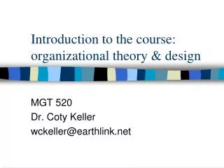 Introduction to the course: organizational theory &amp; design