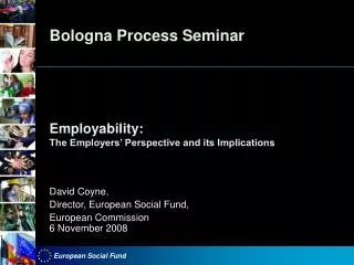 Bologna Process Seminar Employability: The Employers’ Perspective and its Implications