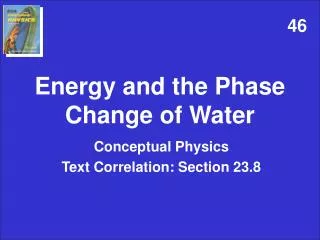 Energy and the Phase Change of Water