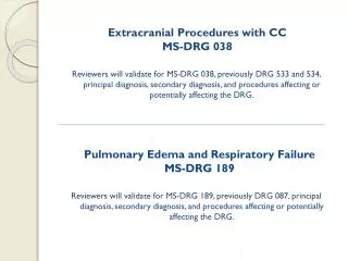 Extracranial Procedures with CC MS-DRG 038