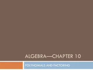 Algebra—Chapter 10