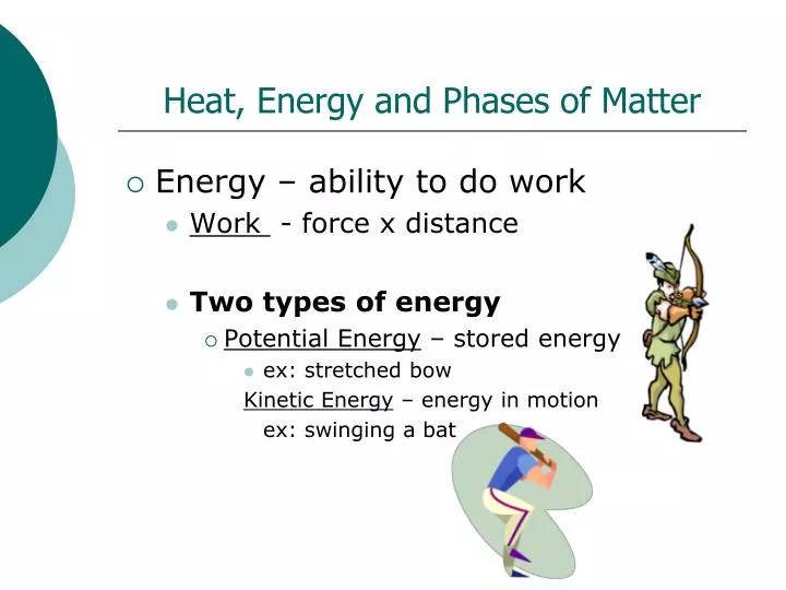 heat energy and phases of matter