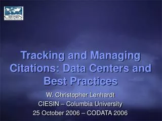 Tracking and Managing Citations: Data Centers and Best Practices