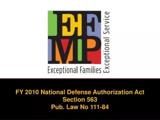 FY 2010 National Defense Authorization Act Section 563 Pub. Law No 111-84