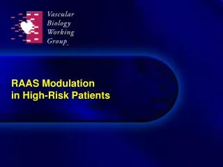 RAAS Modulation in High-Risk Patients