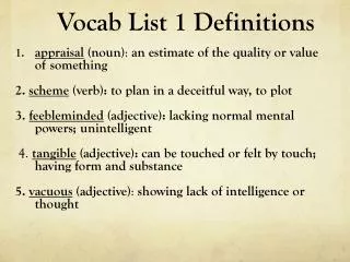 Vocab List 1 Definitions