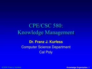 CPE/CSC 580: Knowledge Management
