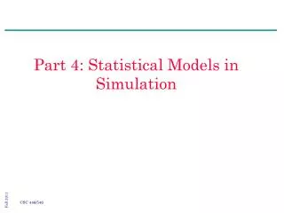 Part 4: Statistical Models in Simulation