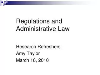 Regulations and Administrative Law