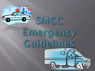 SMCC Emergency Guidelines