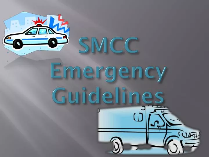smcc emergency guidelines