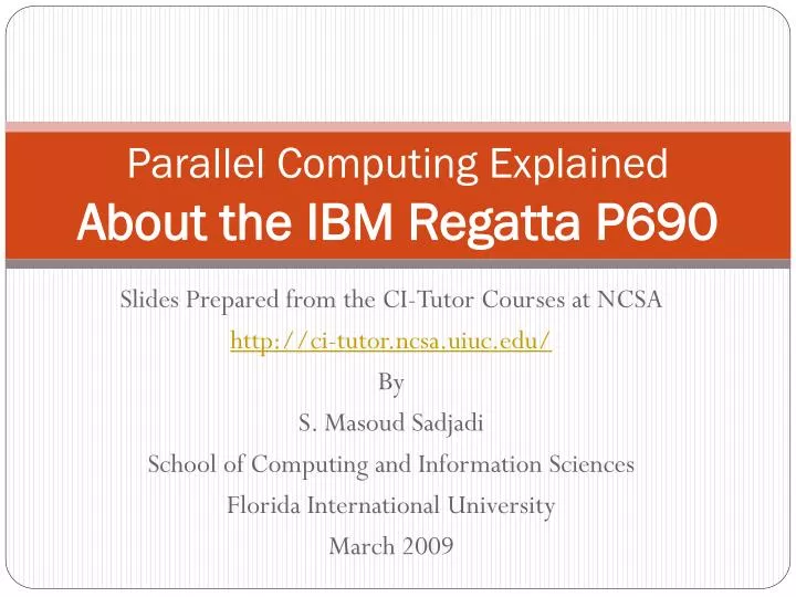 parallel computing explained about the ibm regatta p690