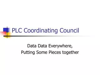 PLC Coordinating Council