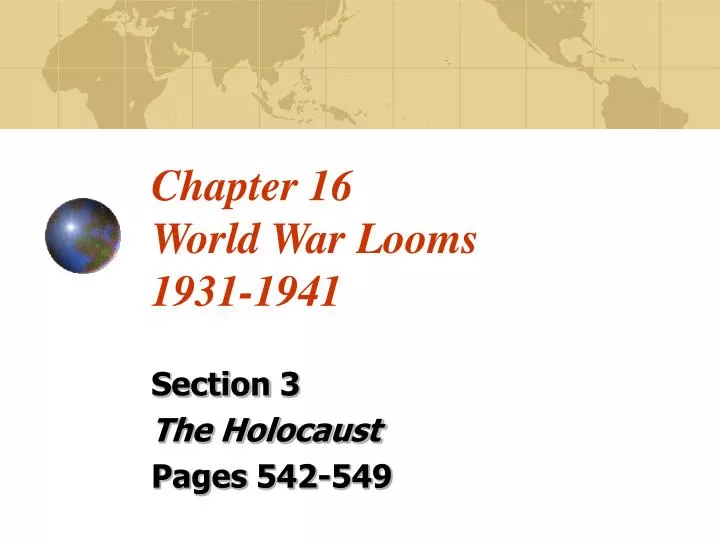 chapter 16 world war looms 1931 1941